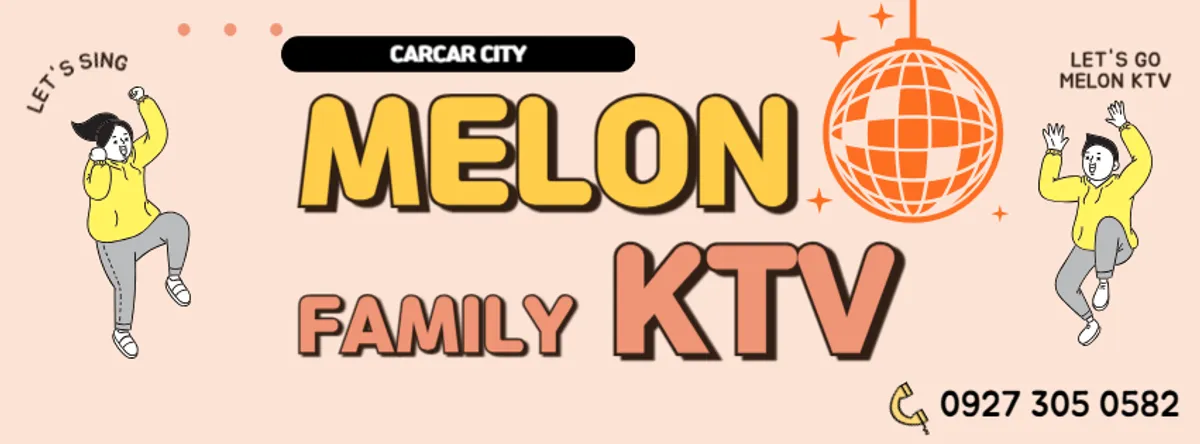 Melon Family KTV and Restaurant